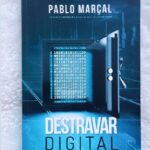 Destravar Digital - Pablo Marçal (e-book)